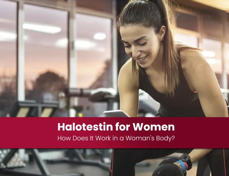 Halotestin for Women